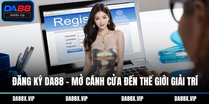 Đăng ký DA88